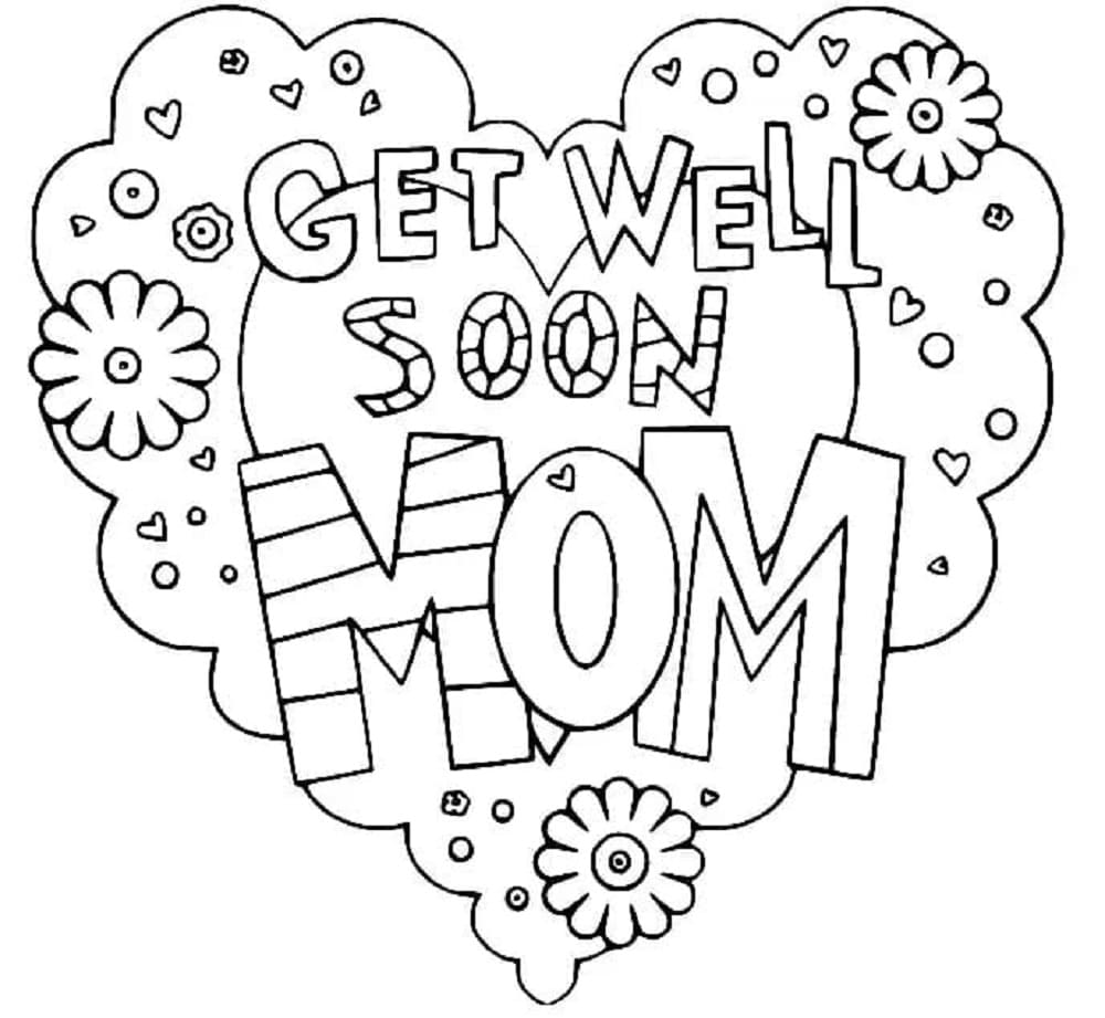 Get Well Soon Mom Printable Coloring Page