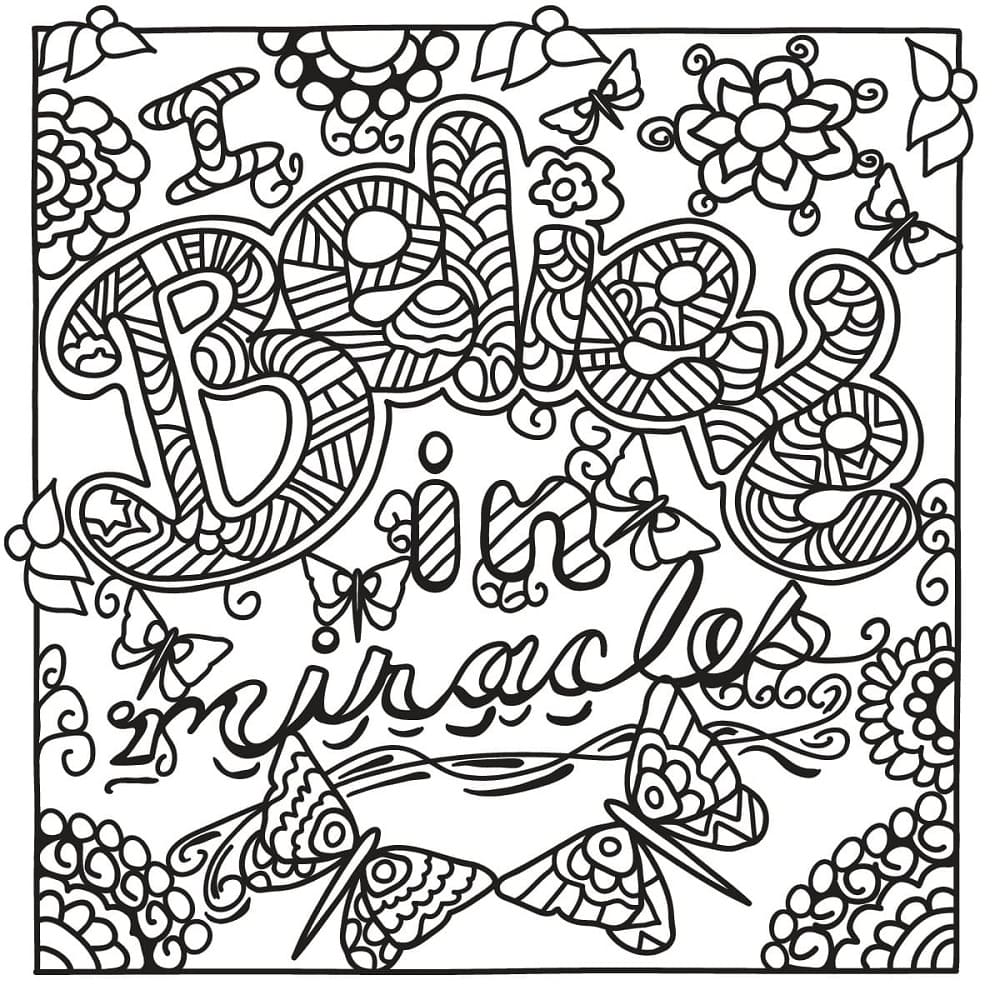 Print I Believe in Miracles - Think Positive Coloring Page